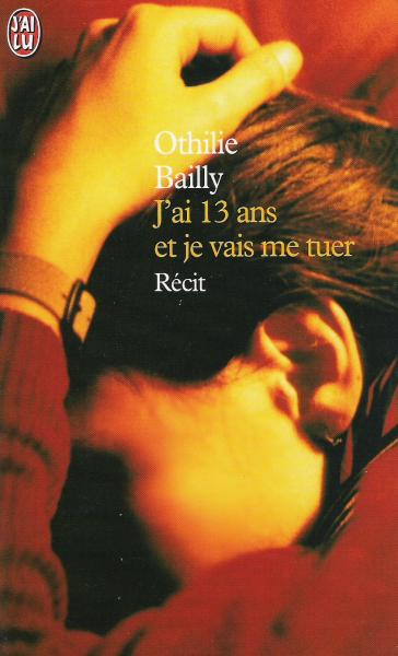 J'ai 13 ans et je vais me tuer